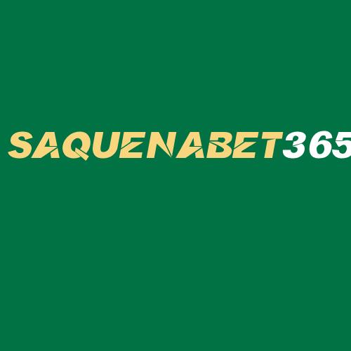 Logo da SAQUENABET365